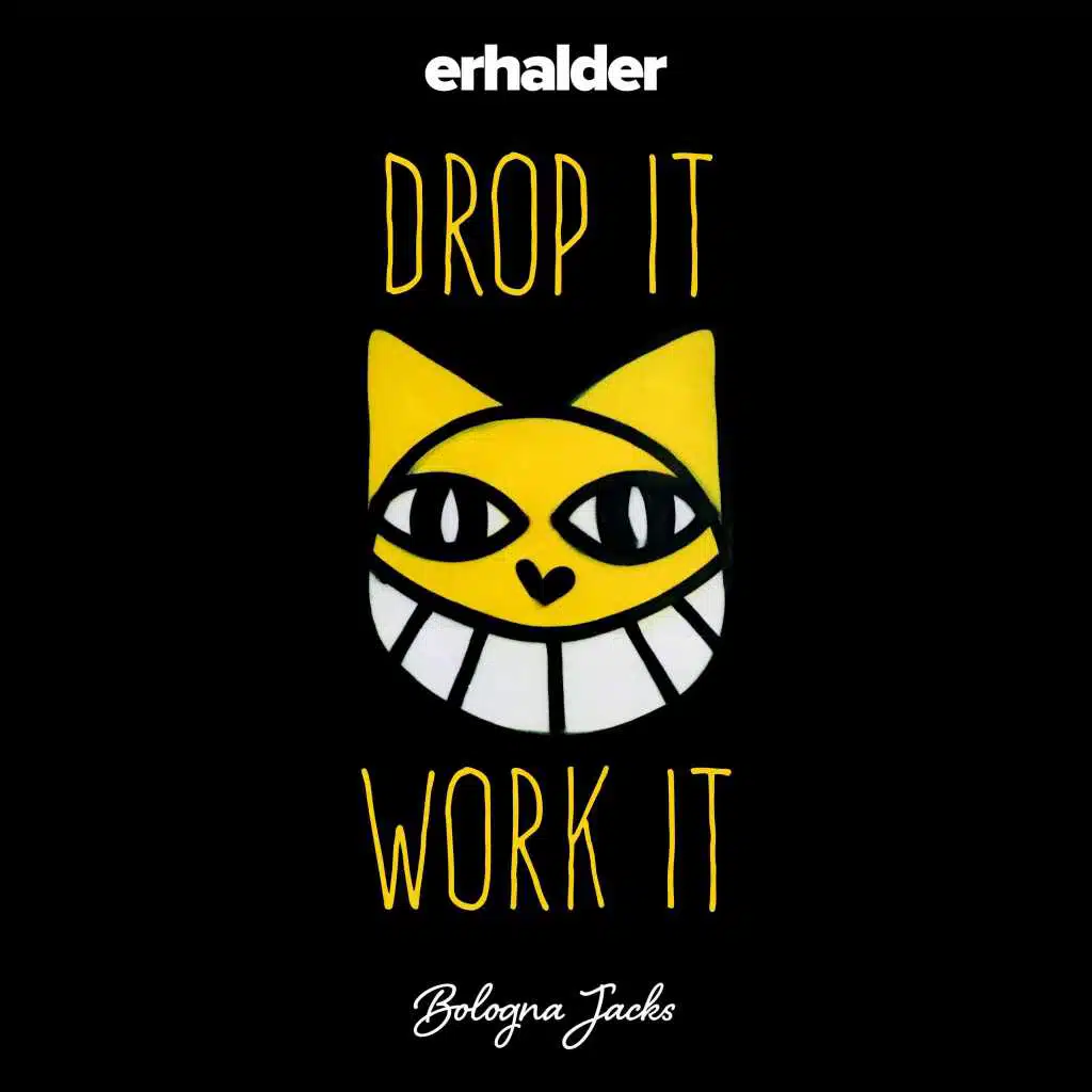 Drop It Work It