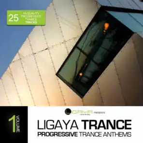 Ligaya Trance, Vol. 1 - 25 Progressive Trance Anthems