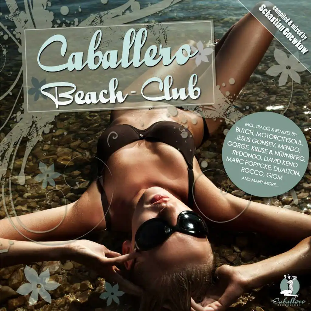 Caballero Beach Club - At the Pool DJ Mix (Continuous DJ Mix)