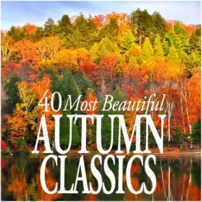 40 Most Beautiful Autumn Classics