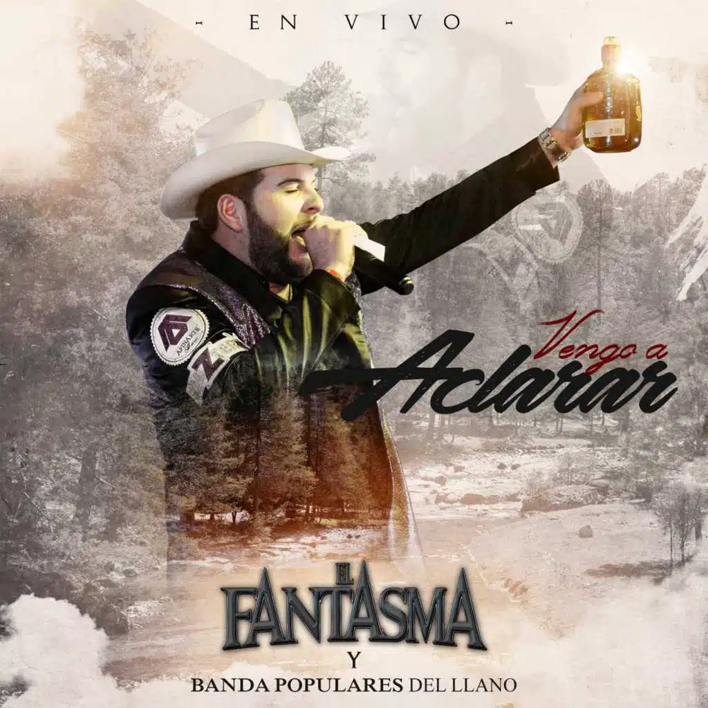 Vengo a Aclarar (En Vivo) [feat. Banda Los Populares Del Llano]