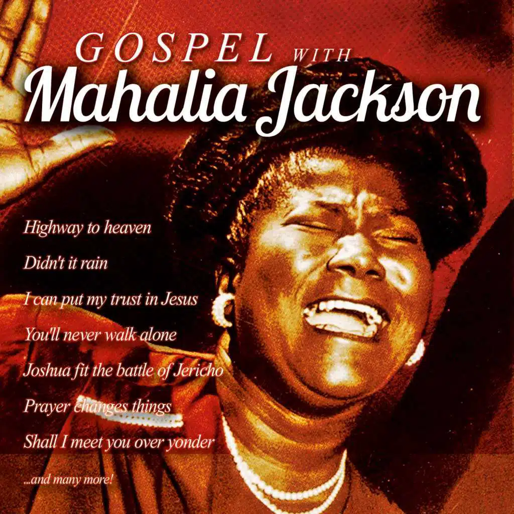 Gospel with Mahalia Jackson