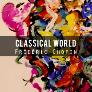 Classical World: Frédéric Chopin