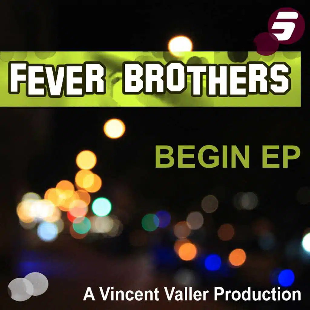 Fever Brothers (Vincent Valler Re-Edit)
