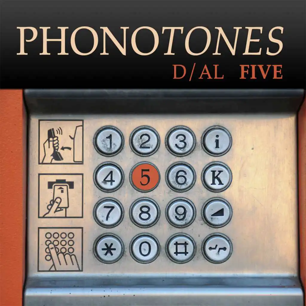 Phonotones - Dial 5