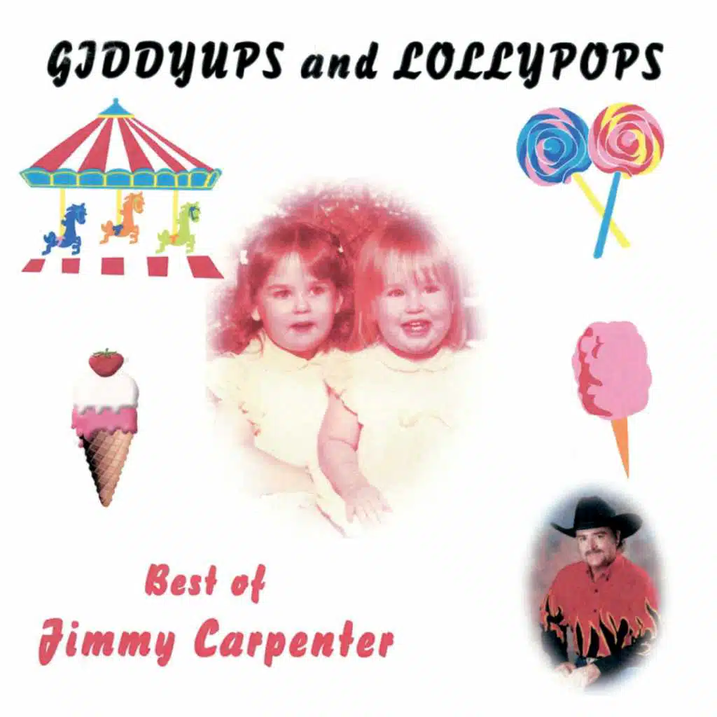 Giddyups and Lollypops: Best of Jimmy Carpenter