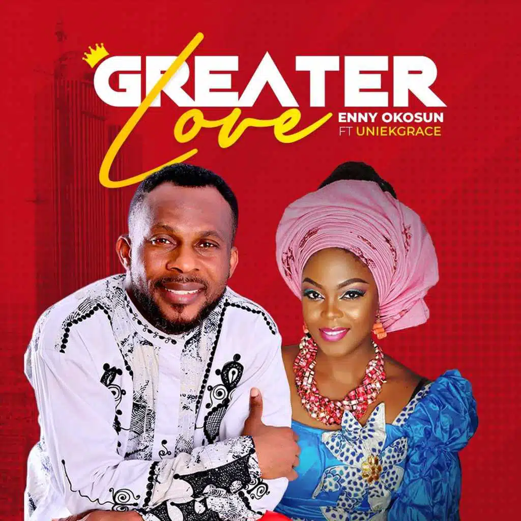 Greater Love (feat. Uniekgrace)