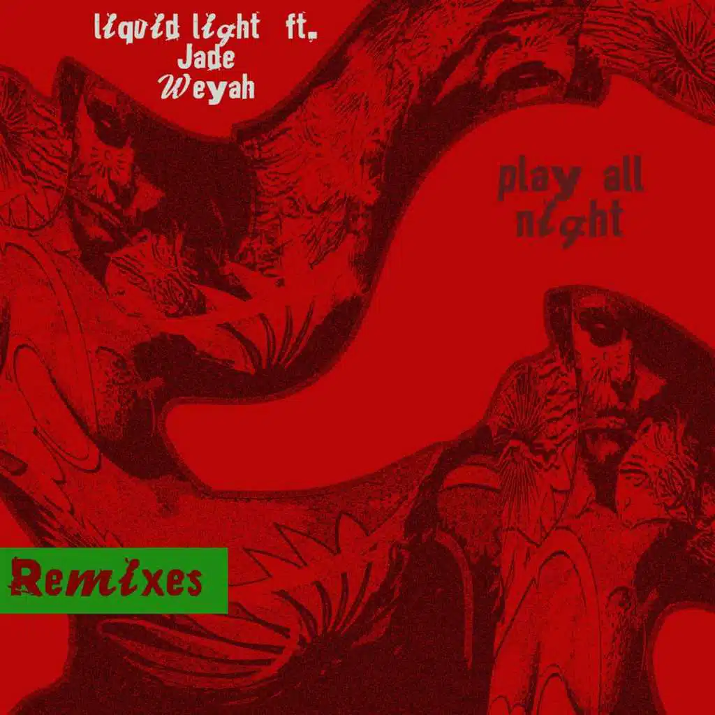 Play all night-Remixes