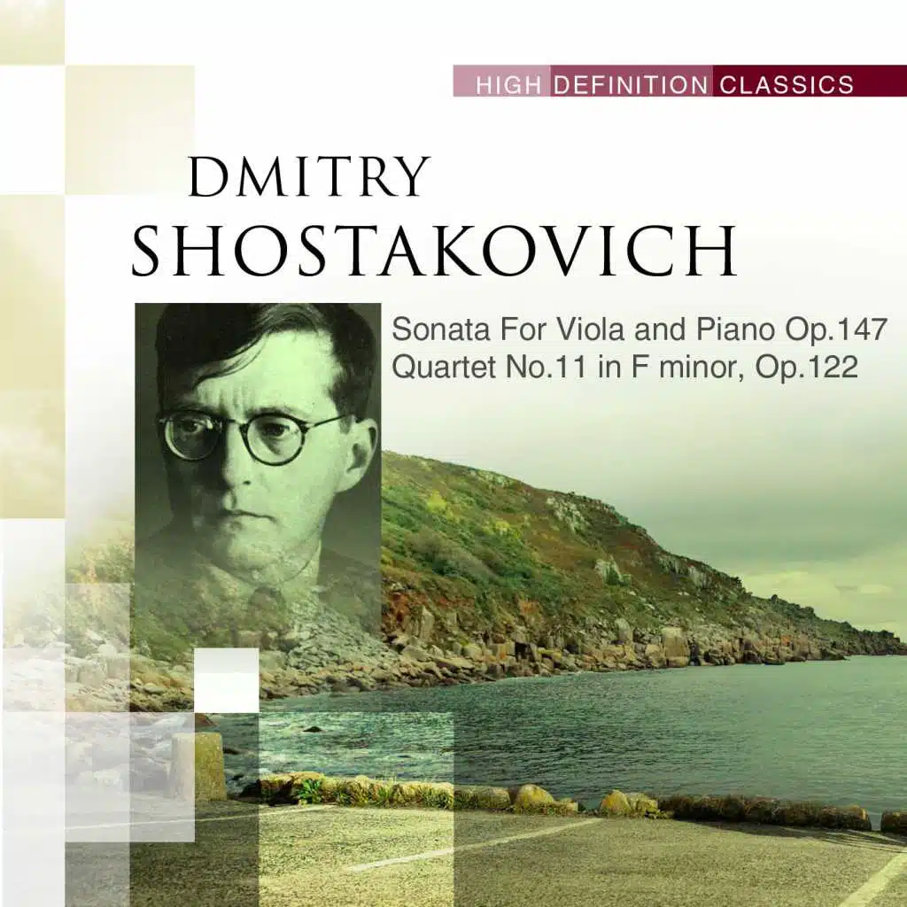 Sonata For Viola and Piano Op.147, Quartet No.11 in F minor, Op.122