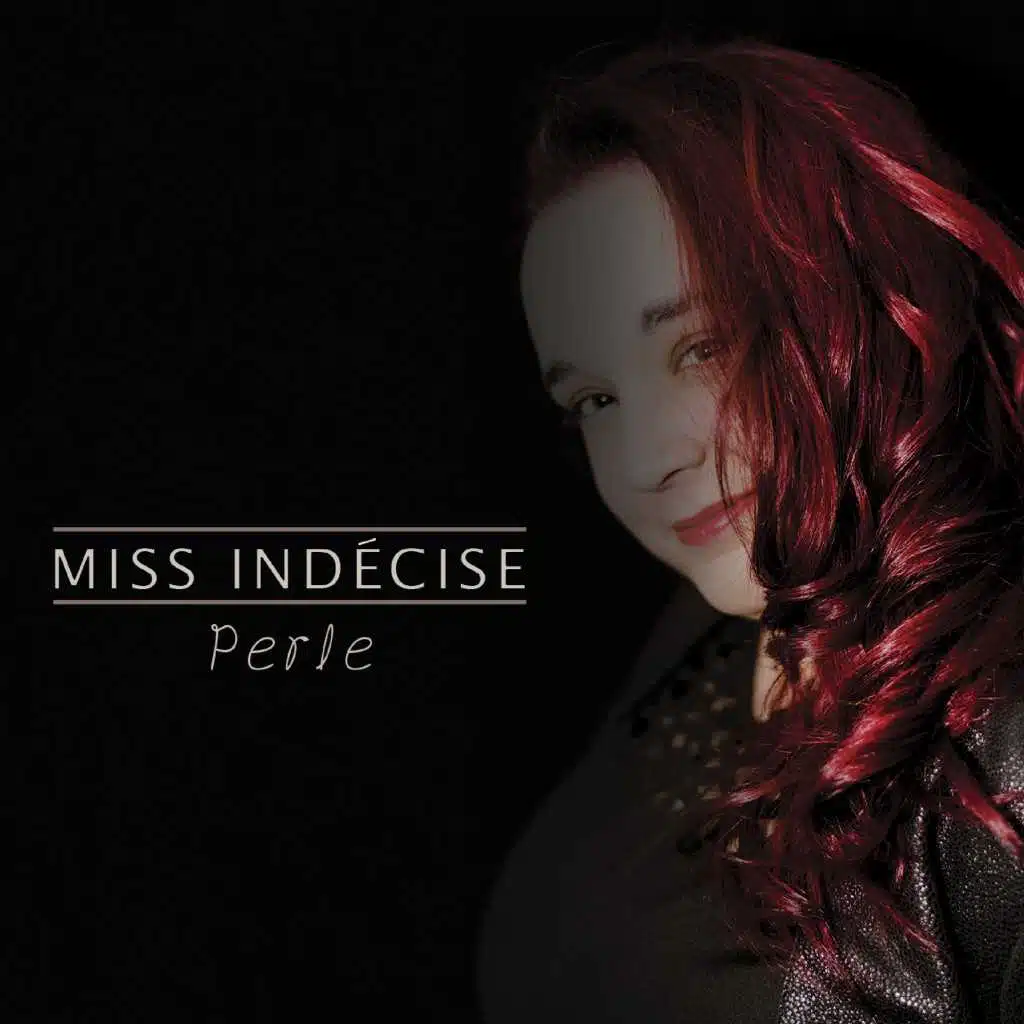 Miss Indécise