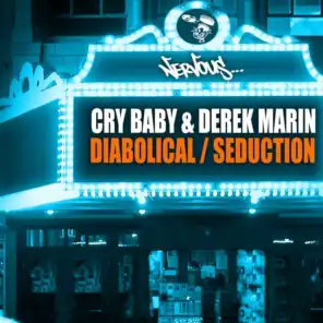 Diabolical (Cry Baby Mix)