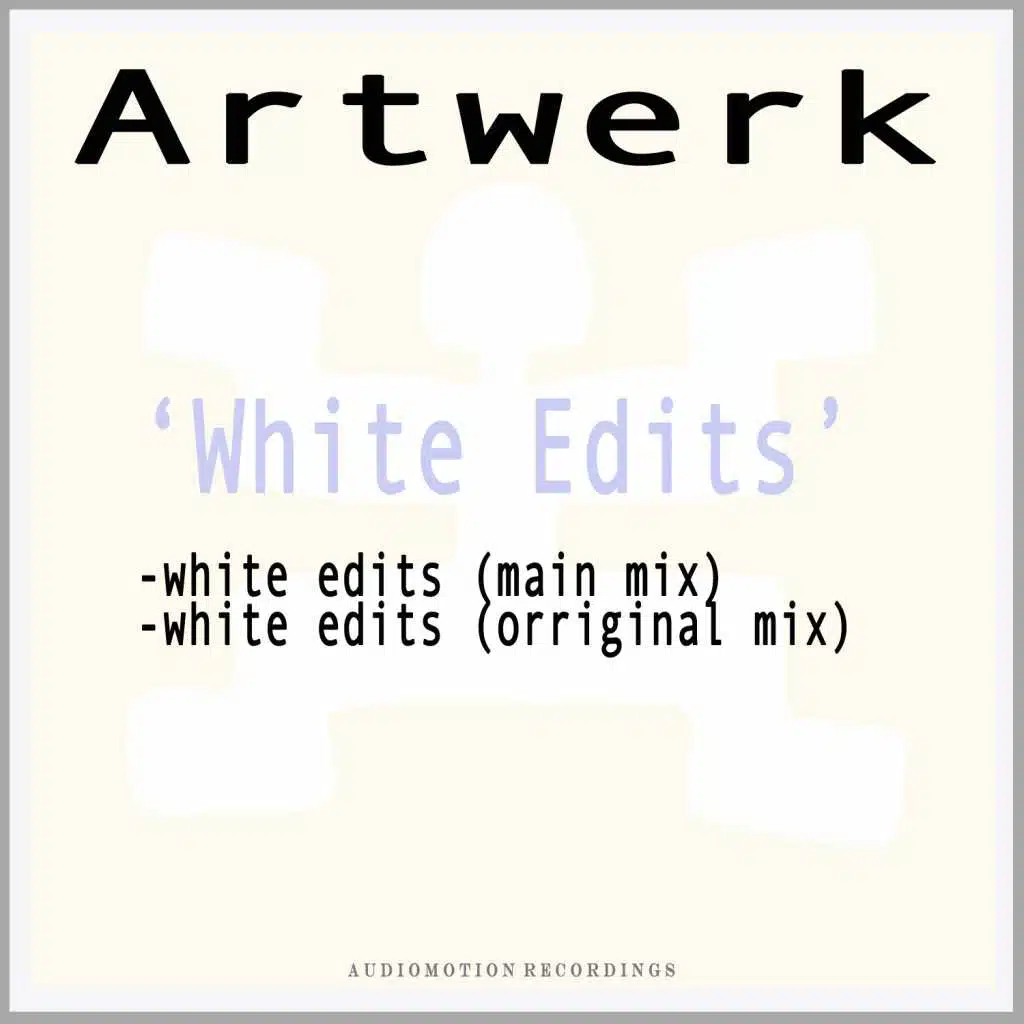 White Edits