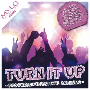 Turn It Up - Progressive Festival Anthems