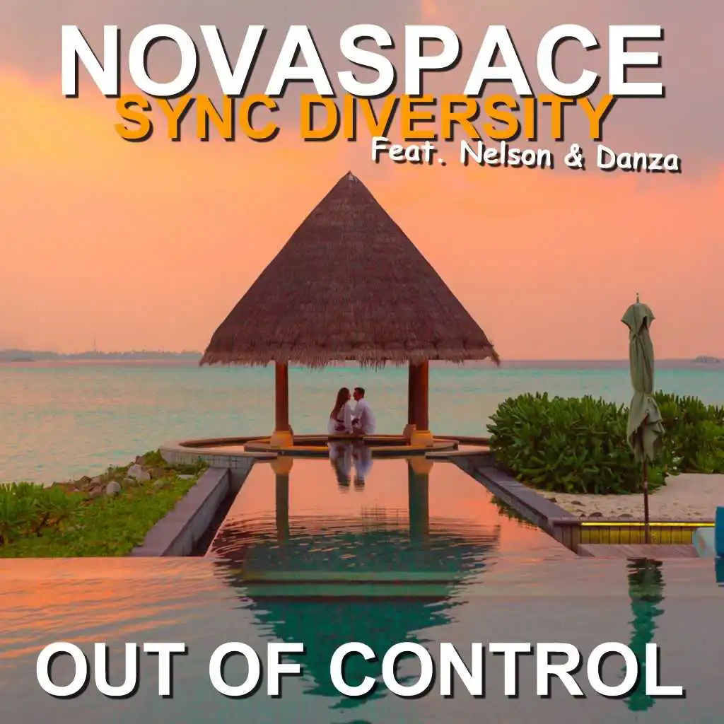 Novaspace & Sync Diversity & Novaspace & Sync Diversity feat. Nelson & Danza