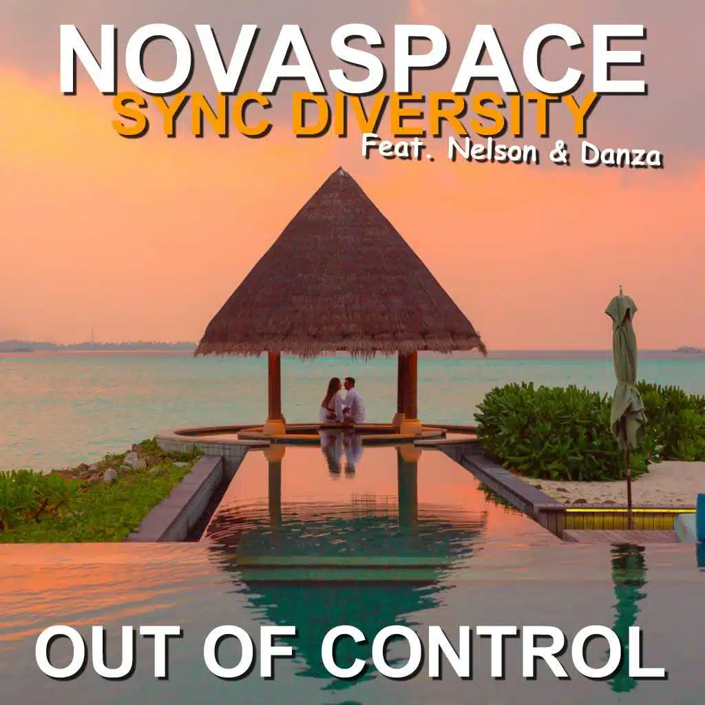 Novaspace & Sync Diversity & Novaspace & Sync Diversity feat. Nelson & Danza