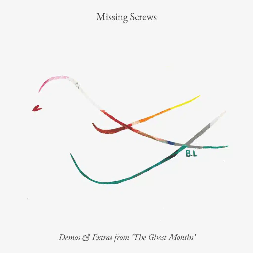 Missing Screws: Demos & Extras from 'The Ghost Months'