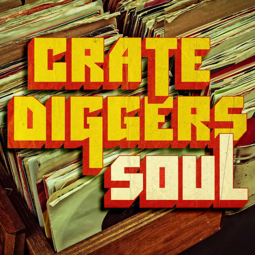 Crate Diggers: Soul