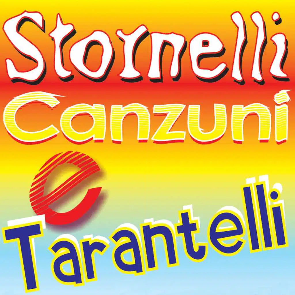 Stornelli canzuni e tarantelli