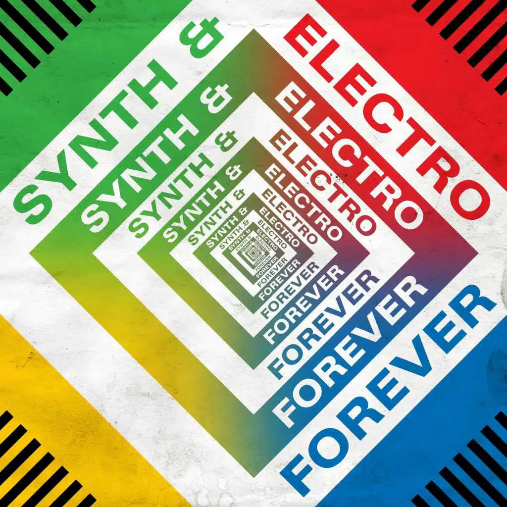 Synth & Electro Forever