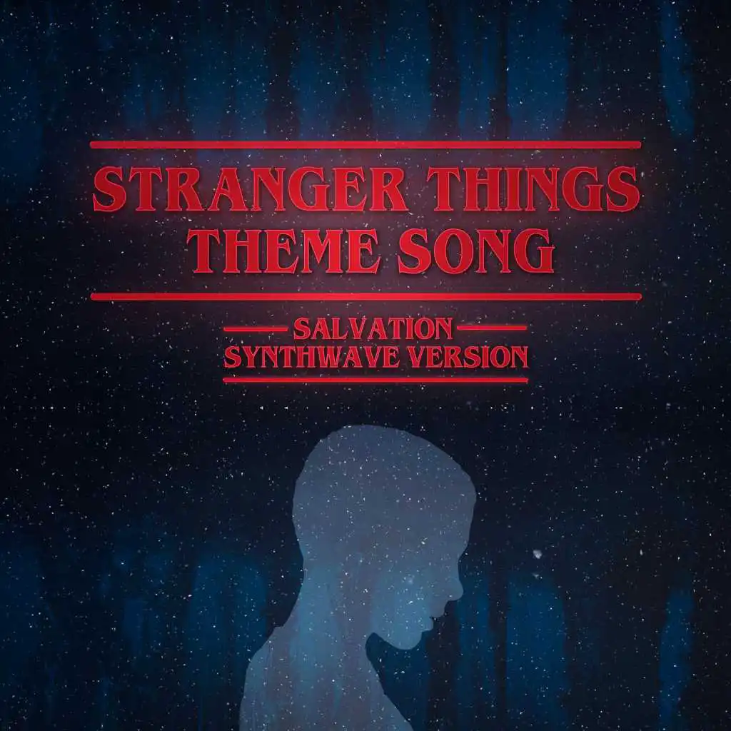 Stranger Things Theme Song (Synthwave Version)