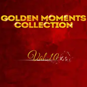 Golden Moments Collection Vol 10
