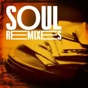Soul Remixes