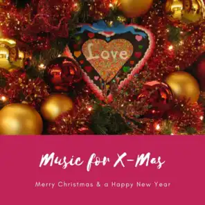 Music for X-Mas (Christmas Music Compilation)