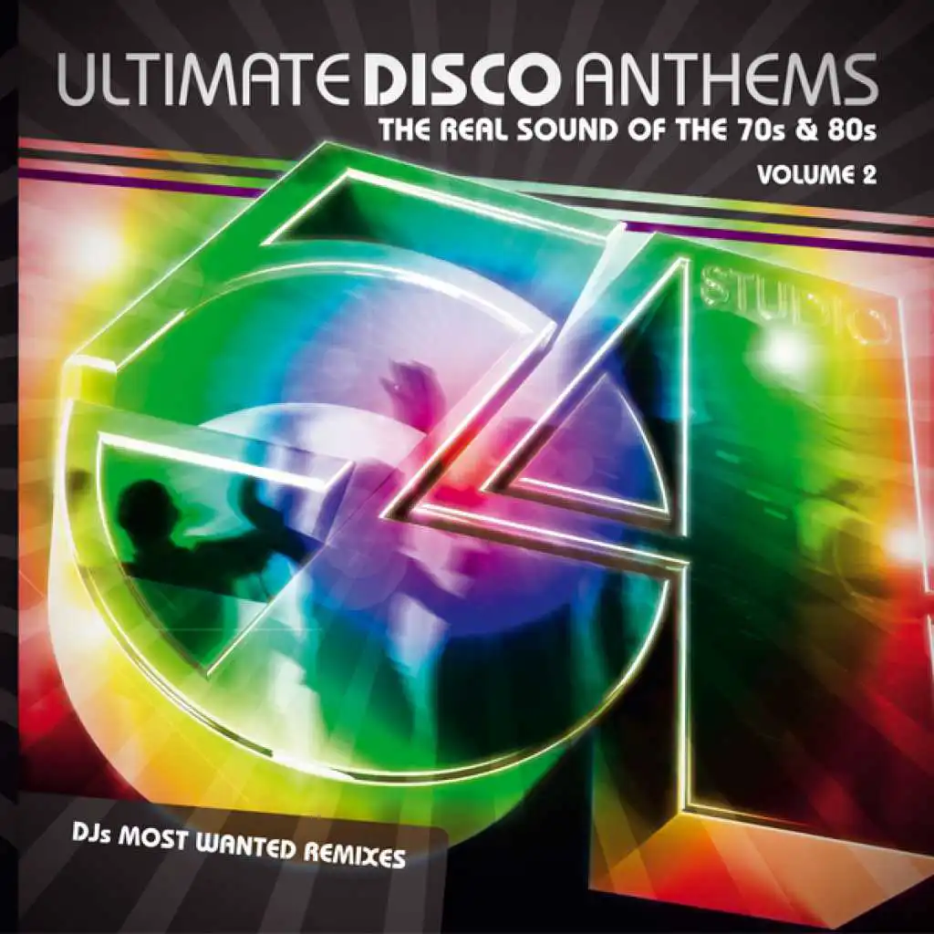 Ultimate Disco Anthems Vol. 2 - Djs Most Wanted Remixes