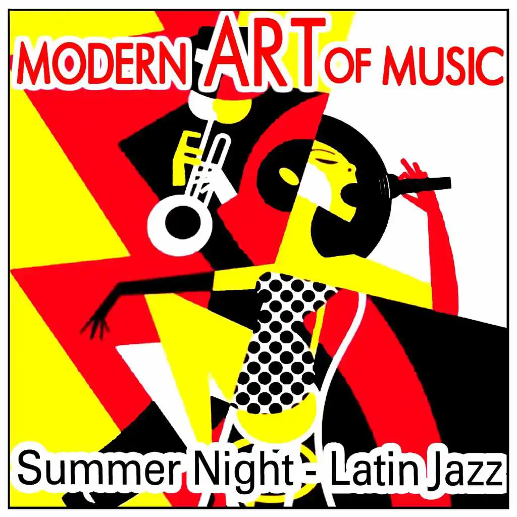 Modern Art of Music: Summer Night - Latin Jazz