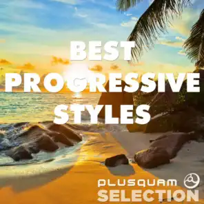 Best Progressive Styles