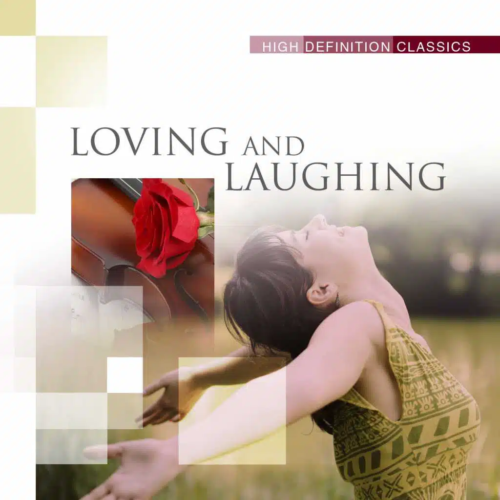 Loving and Laughing