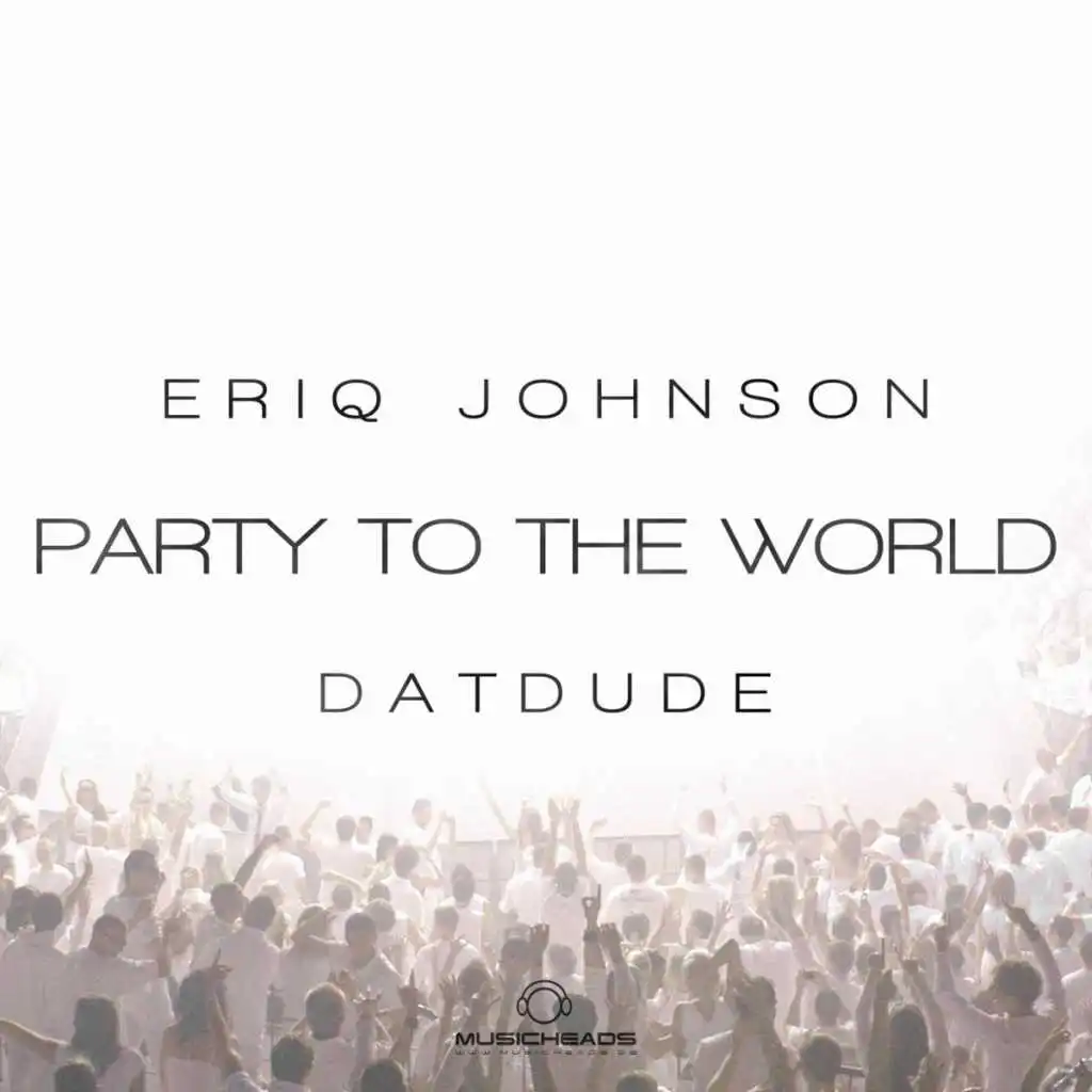 Party to the World (Dub Mix) [feat. Datdude]