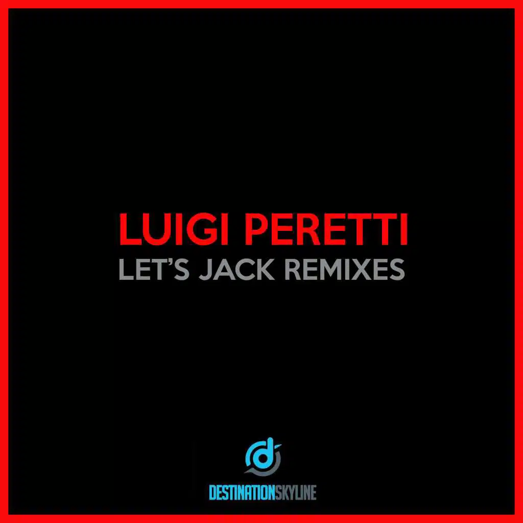 Let's Jack Remixes
