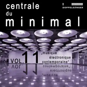 Central du Minimal, Vol. 11