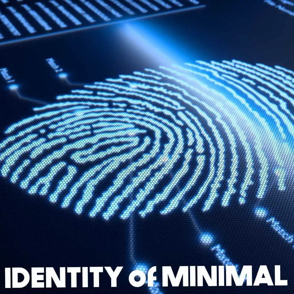 Identity of Minimal