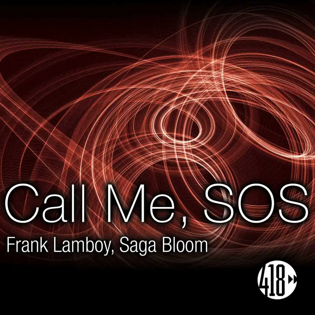 Call Me, SOS (Frank Lamboy Tech House Dub Mix)