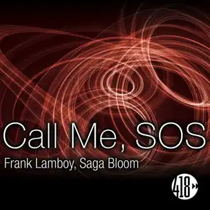 Call Me, SOS (Frank Lamboy Tech House Vocal Dub Mix)