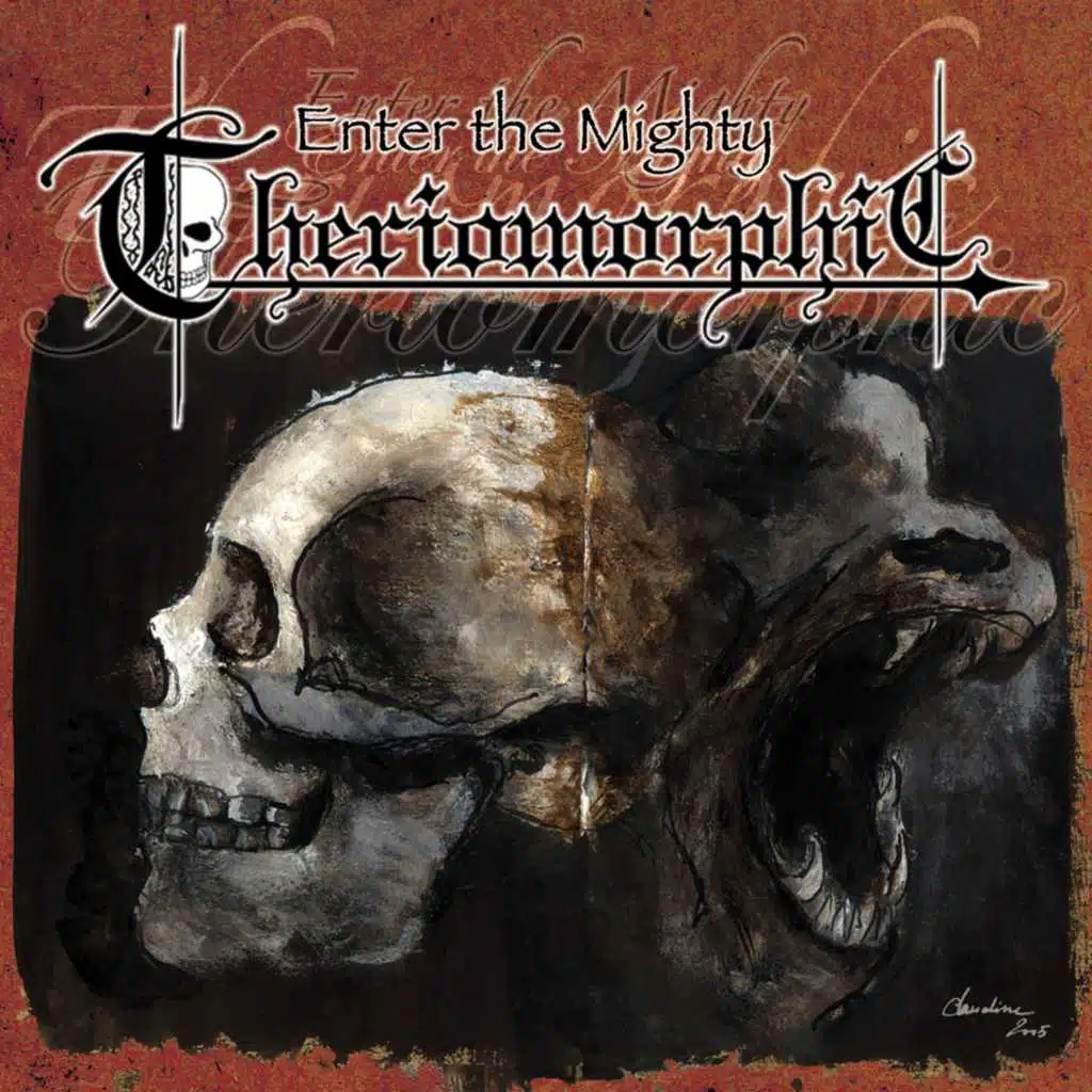 Enter the Mighty Theriomorphic