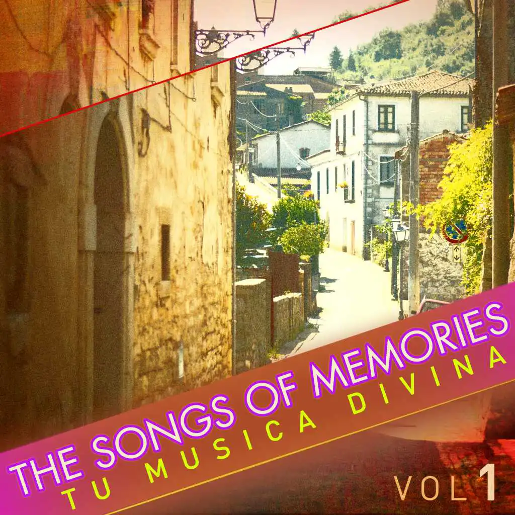 The Songs of Memories: Tu Musica Divina, Vol. 1