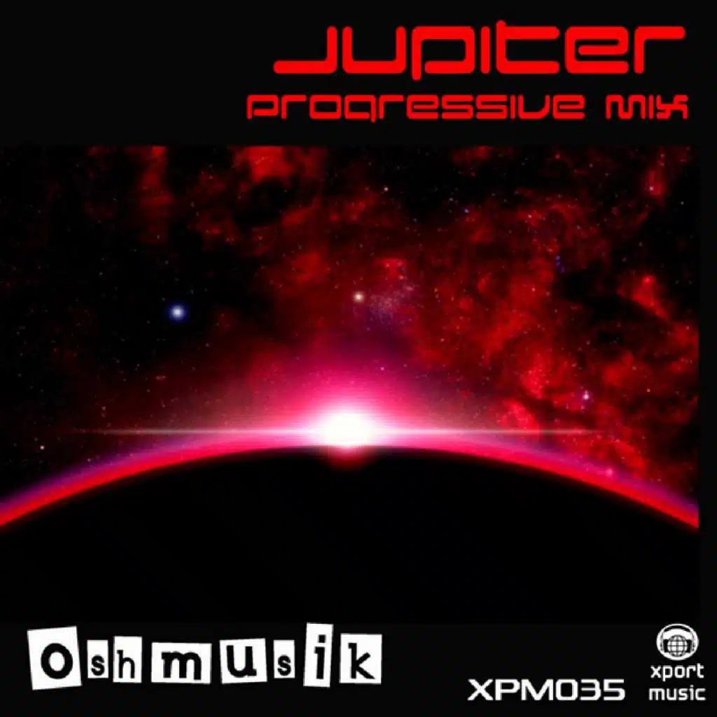Jupiter (Progressive Mix) [feat. Oshmusik]