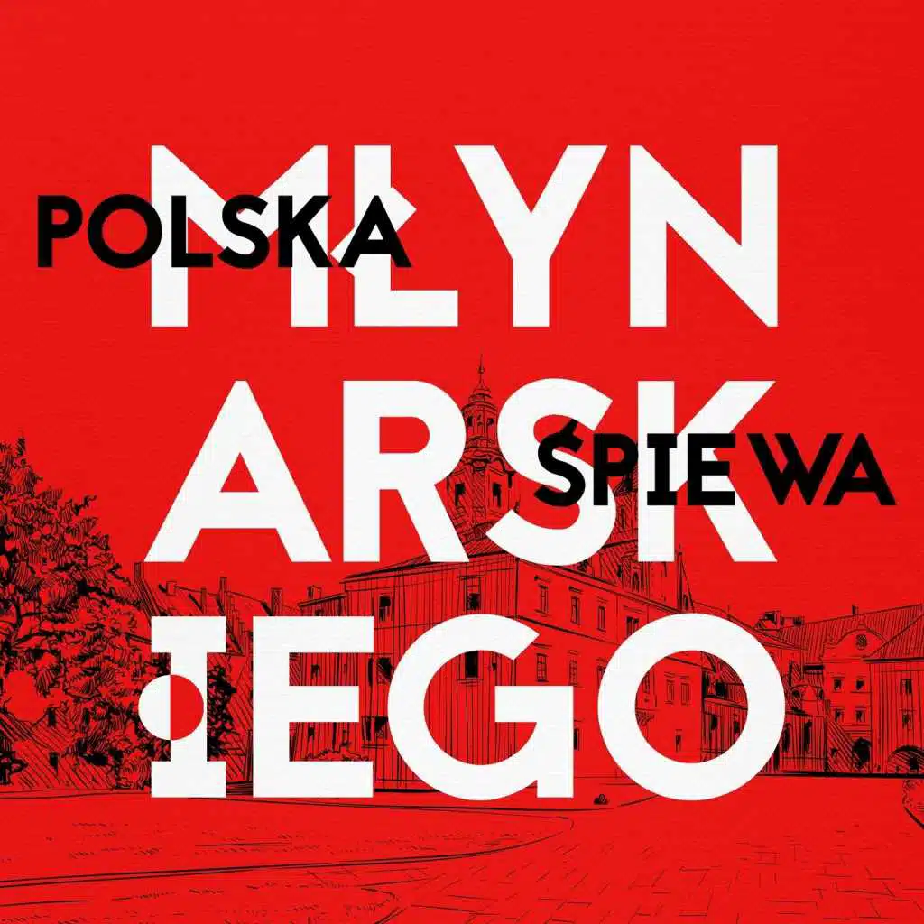 Polska śpiewa Młynarskiego