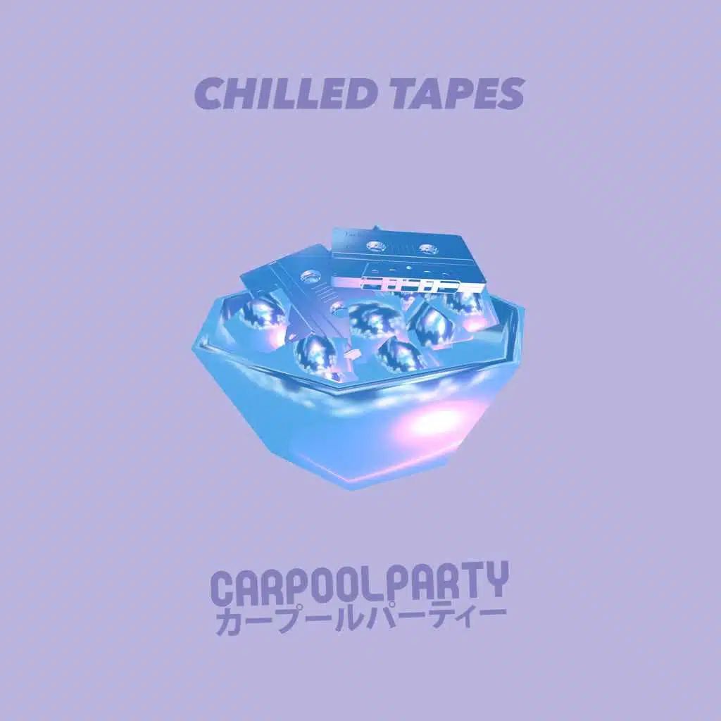 Chilled Tapes