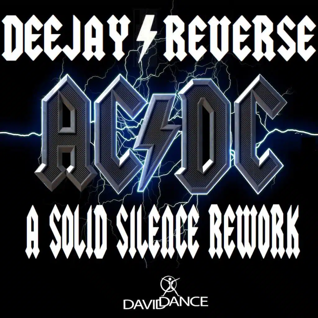 A Solid Silence Rework (Extended Mix) [feat. Deejay Reverse]