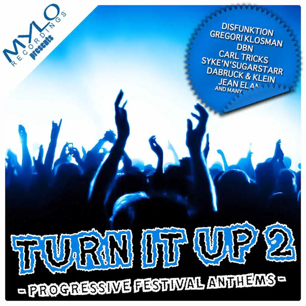 Turn It Up - Progressive Festival Anthems, Vol. 2