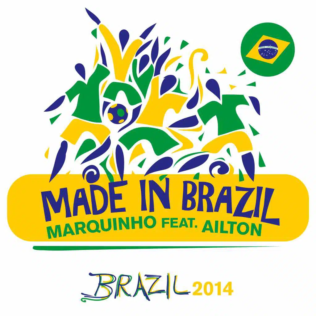 Made In Brazil (feat. Ailton)