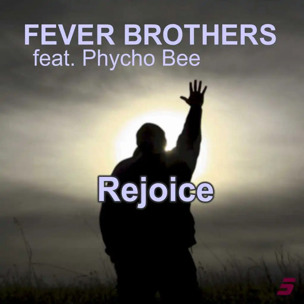 Rejoice (Club Mix) [feat. Psycho Bee]