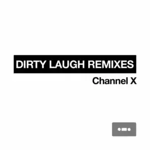Dirty Laugh (Mike Wall Remix)