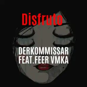 Disfruto (feat. Feer Vmka)