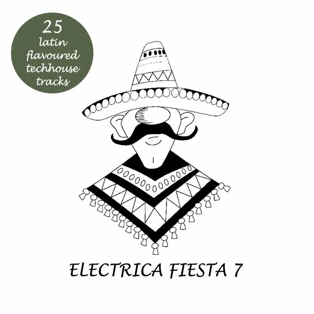 Electrica Fiesta 7 - Latin Flavoured Techhouse Tracks