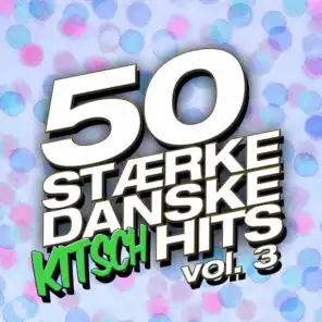 50 Stærke Danske Kitsch Hits